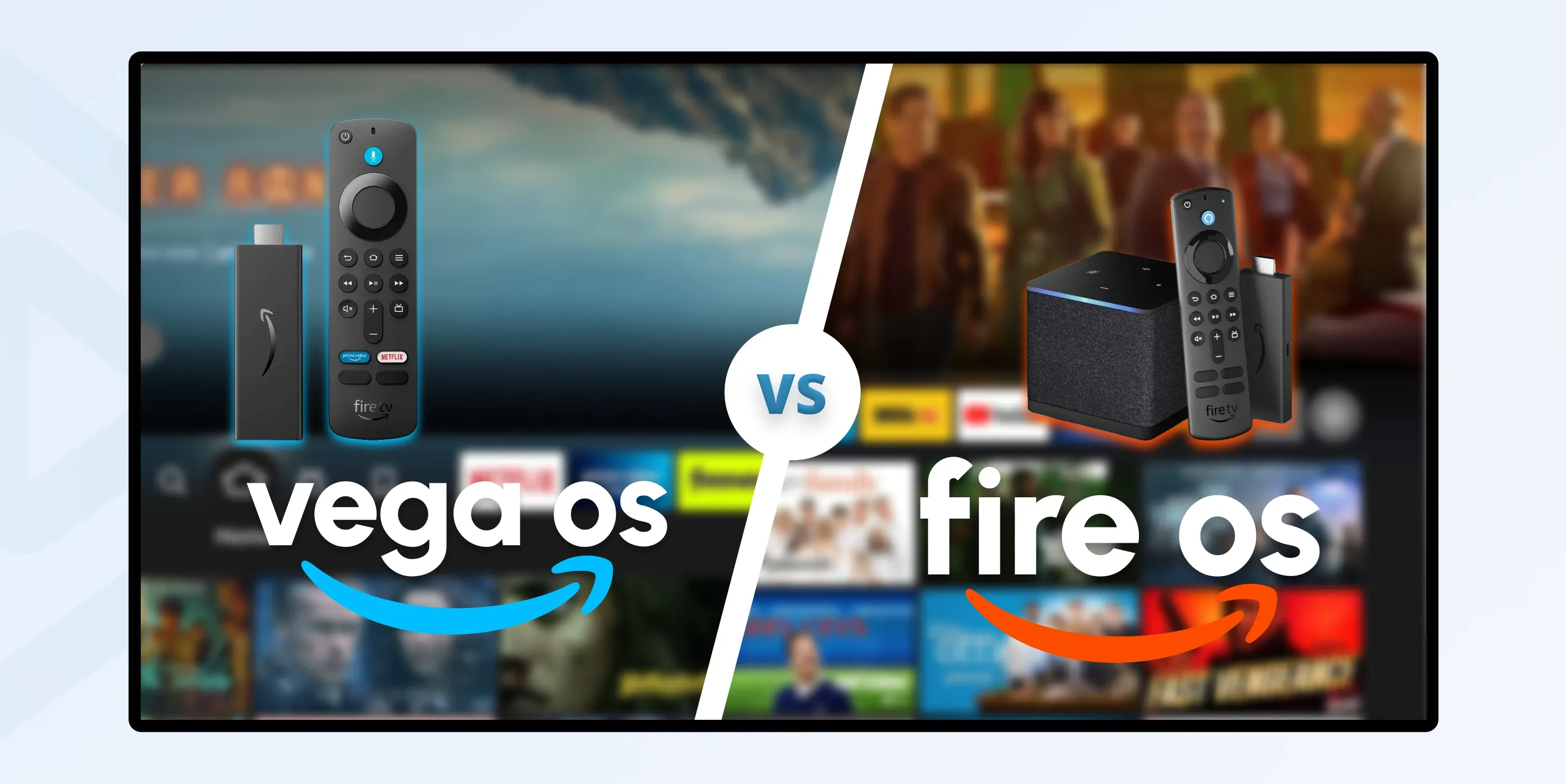 vega OS vs fire OS